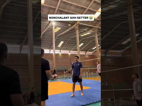 Nonchalant ahh setter 😭