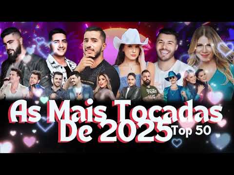 Mix Sertanejo 2025 💥 Música Sertaneja Mais Tocadas 💥 Sertanejo 2025 Mais Tocadas