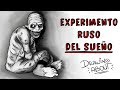 Cuestionario sobre el Experimento Ruso del Sueño