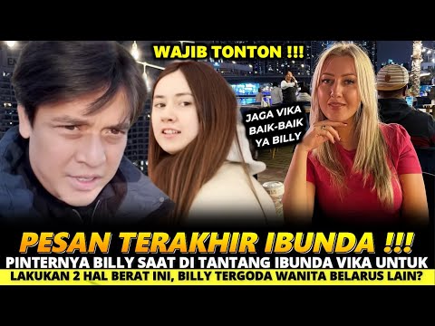 PINTERNYA BILLY SAAT DI TANTANG IBUNDA VIKA UNTUK LAKUKAN 2 HAL BERAT INI, BILLY TIDAK AKAN TERGODA