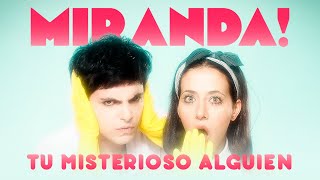 Miranda! - Tu Misterioso Alguien (Vivo Luna Magistral)