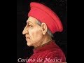 Cosimo de' Medici and the Medici Family