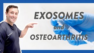 Exosomes and osteoarthritis
