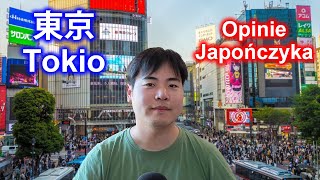 Najnowsze wrażenia z Tokio! Co mi się podoba / nie podoba w stolicy Japonii?