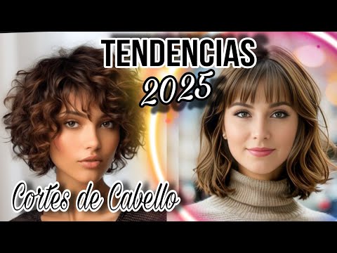 TENDENCIAS de CORTES de CABELLO 2025| Atrévete a Renovar tu Estilo! Tendencias que te harán BRILLAR🔅