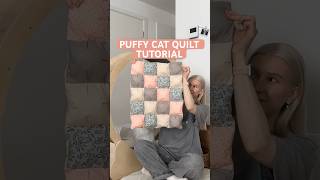 Puffy cat quilt tutorial 🧵✨🤍