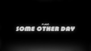 Some Other Day | FUGŌ | OST Ejen Ali The Movie 2