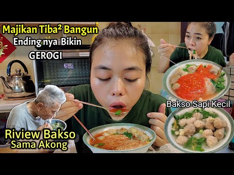 BIKIN GEROGi‼️Riview BAKSO Sama Akong-Tiba² Majikan Bangun