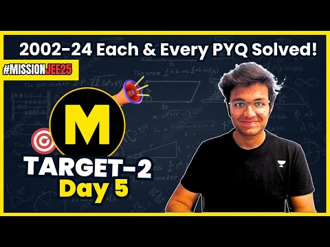 JEE 2025: TARGET-2 DAY 5 Trigonometry | 2002-24 Each PYQ Solved! | The Unbeatable Crash Course