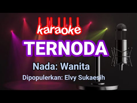 Ternoda - Elvy Sukaesih || Karaoke