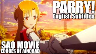 [English Sub] Parry If You Can! - SAO Movie Unanswered//Butterfly Echoes of Aincrad