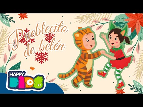 Pueblecito de Belén🌟🐘🐫| Canciones Navideñas para niños 🎁❄ |🥳 Happy Kids