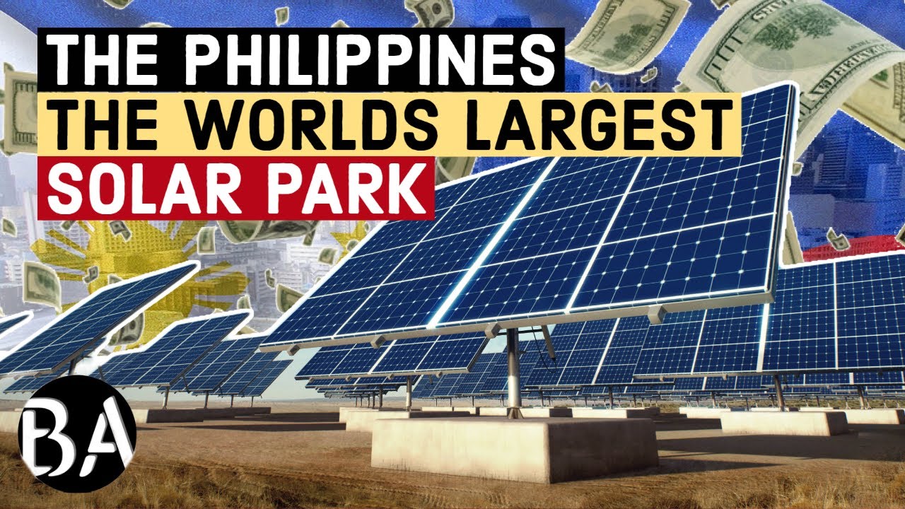 The Philippines To Build The World’s Largest Solar Park