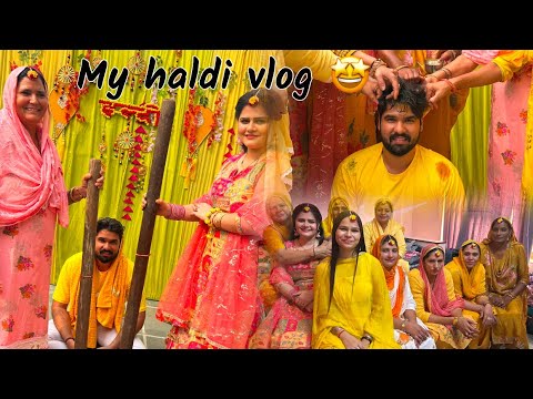 Shaadi vlog no.2 | Haldi vlog 😍 | हरियाणवी बान | खूब किया dance | #haldi #vlog #trending