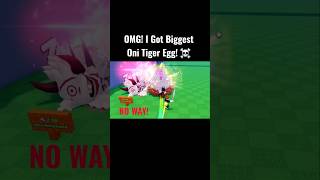OMG! I Got Biggest Oni Tiger Egg + 49B Speed Vs 89B Speed..! ☠️ #stealanegg #roblox #fyp