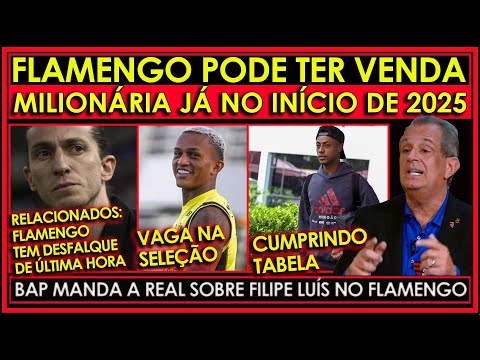 VENDA MILIONÁRIA NO FLAMENGO | BAP MANDA A REAL SOBRE FILIPE LUÍS | DESFALQUE DE ÚLTIMA HORA E+