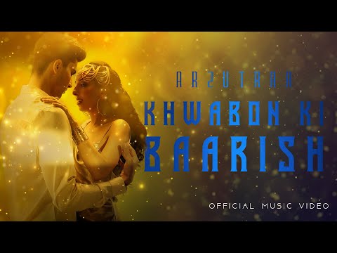 Khwabon ki Baarish - New Hindi Song | Arzutraa (Official Video)