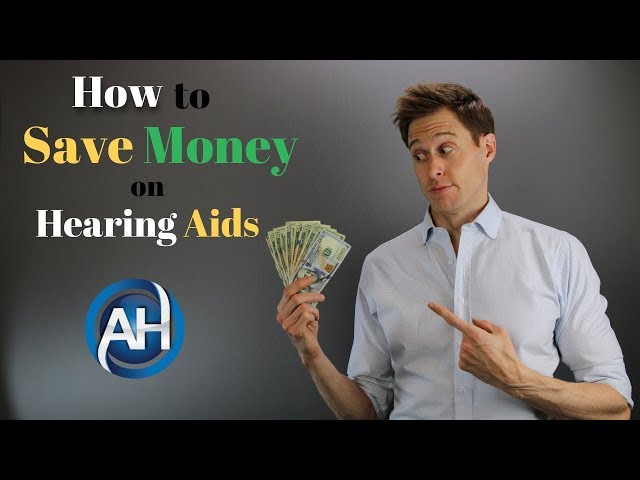 The 6 Ways You Can Save Money on Hearing Aids - Applied Hearing Solutions