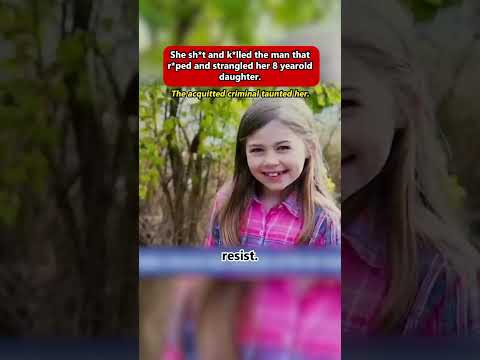 She sh*t and k*lled the man that r*ped and strangled her 8 yearold daughter. #court #crime