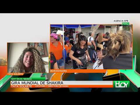 Hoy en el Mundo: Fiebre por 'Las Mujeres ya no lloran' tour de Shakira