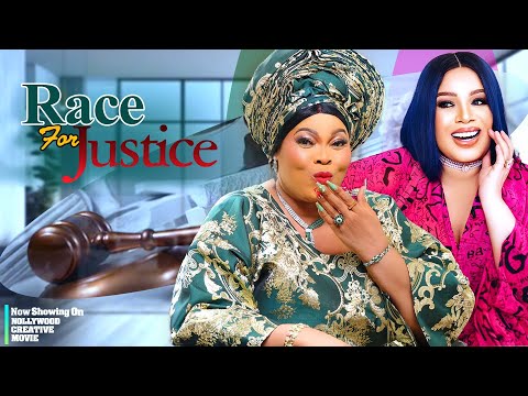 RACE FOR JUSTICE - STARRING: CHINYERE WILFRED, MONALISA CHINDA
