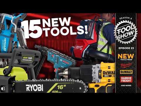 15 NEW Power Tools Announced from Milwaukee, Harbor Freight, DeWALT, BOSCH, RYOBI and more!