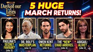 Days of our lives Goings and Comings: 5 MASSIVE March Returns Revealed! (Are Chad & Abigail Back?)