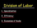 Division of Labor and Specialization