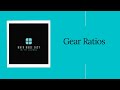 Understanding Gear Ratios and Relationships