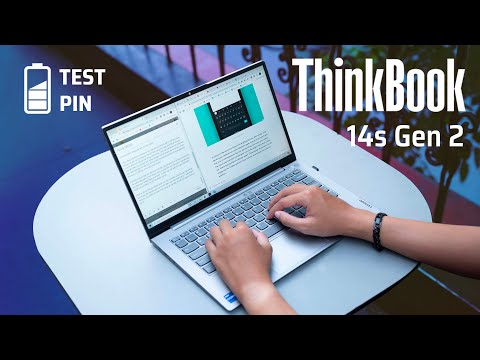(VIETNAMESE) Test pin dưới góc độ làm việc văn phòng Lenovo ThinkBook 14s Gen 2