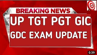 LT GIC TGT PGT UPPCS EXAM UPDATE