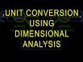 Unit Conversion Mastery Through Dimensional Analysis