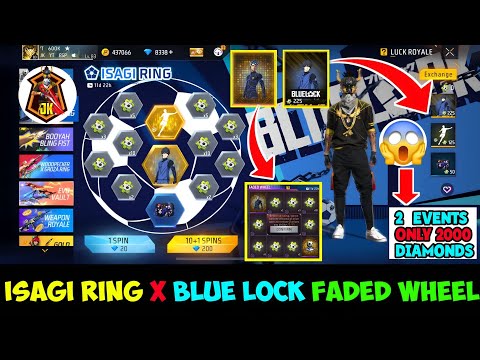 ISAGI RING EVENT X BLUE LOCK FADED WHEEL 😀 || ONLY 2000 DIAMOND 💎 USED || FREE FIRE 💥 || #jkgamingyt