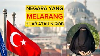NEGARA YANG MELARANG HIJAB ATAU NIQOB