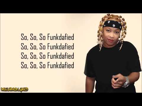 Da Brat - Funkdafied ft. Jermaine Dupri (Lyrics)