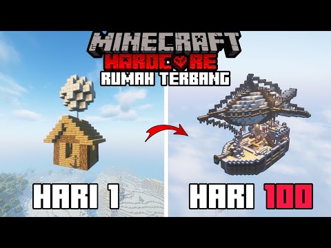 100 Hari di Minecraft Hardcore Rumah Terbang