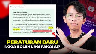 Mulai 15 Juli, Konten YouTube NGGA BOLEH pakai AI? (Text to Speech, Veo, ChatGPT, dll)
