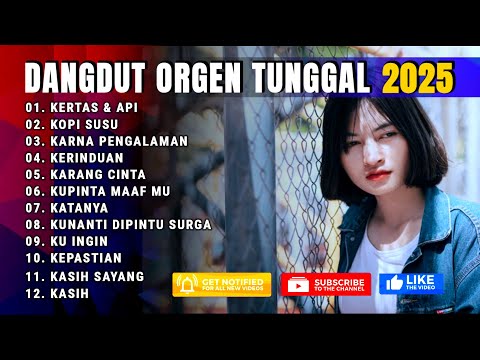 YANG KALIAN CARI - DANGDUT ORGEN ELECTONE TERLARIS TERBAIK 2025 PALING ENAK