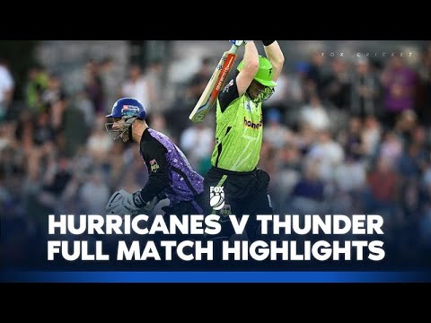 Hobart Hurricanes vs. Sydney Thunder | Full Match Highlights I 10/01/25 | BBL | Fox Cricket