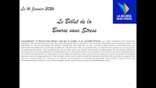Analyse des Marchés US au 16 Janvier 2026, le Billet de la Bourse Sans Stress_N°174