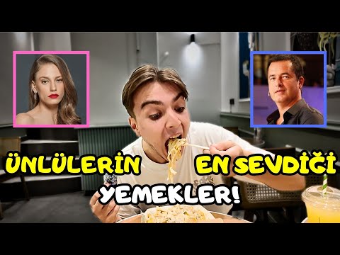 ÜNLÜLERİN EN SEVDİĞİ YEMEKLERİ DENEDİM!
