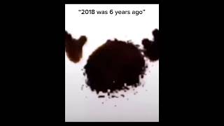 “2018 was 6 years ago”
