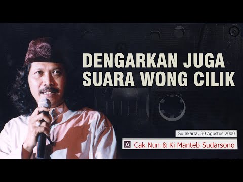 Mbah Nun: Dengarkan Juga Suara Wong Cilik