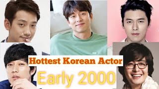 Hottest Korean Actor in the Early 2000 | King Randz
