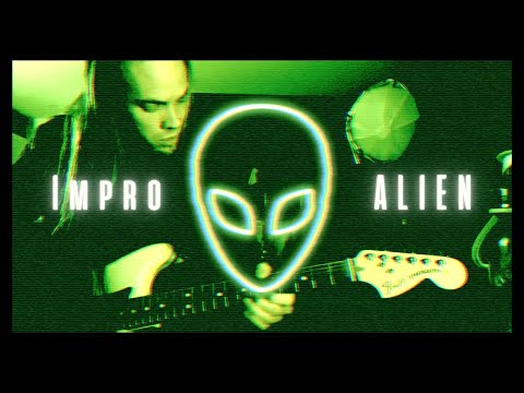 Improvis-ALIEN (Désolé, pas trouvé de meilleur titre.)