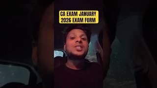 CA EXAM JANUARY 2026 EXAM FORM