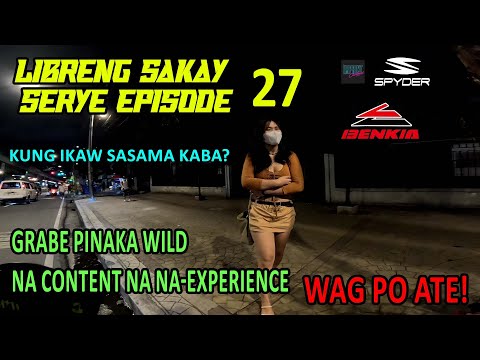 LIBRENG SAKAY SERYE EPISODE 27! SOBRANG WILD NG GABI NA TO, DITO MASUSUBOK YUN CONTROL MO SA SARILI!
