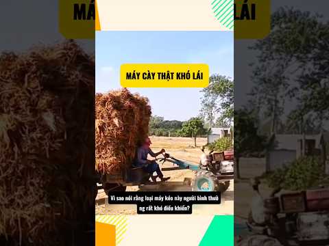 MÁY CÀY THẬT KHÓ LÁI #facts #amazingfacts #shorts