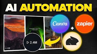 Make 1,000 Youtube Shorts with this AI Automation (ChatGPT + Zapier + Canva)