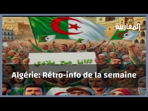 Algérie: Rétro-info de la semaine